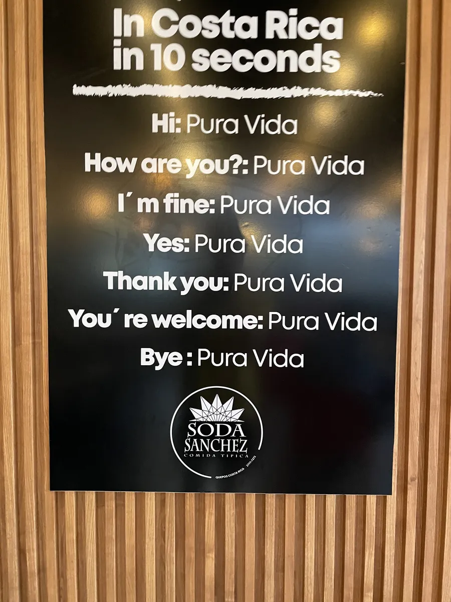Sign at Soda Sánchez explaining Pura Vida